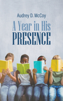 Year in His Presence