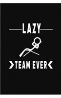 Lazy Team Ever