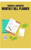 Monthly Bill Planner and Organizer