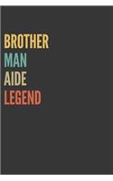 Brother Man Aide Legend Notebook