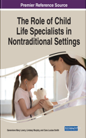 The Role of Child Life Specialists in Community Settings