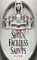 Seven Faceless Saints