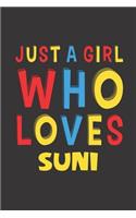 Just A Girl Who Loves Suni