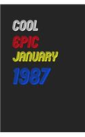 Cool Since January 1987 Notebook Birthday Gift: Lined Notebook / Journal Gift, 120 Pages, 6x9, Soft Cover, Matte Finish