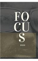 Focus 2020: notebook journal lined paper 6x9 100 pages