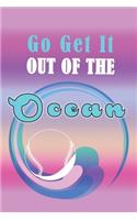 Go Get It Out Of The Ocean: Los Angeles Baseball Muncy Blast Home Run: (6x9 Journal): College Ruled Lined Writing Notebook, 99 Pages(3 Ocean Lover)