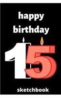 Happy birthday 15 sketchbook