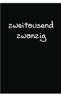 zweitausend zwanzig