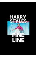 Harry-Styles-Fine Line Funny Gift: Blank Lined Notebook Journal for Work, School, Office - 6x9 110 page