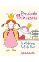 Preschooler Princesses