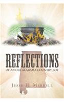 Reflections of an Ole Alabama Country Boy