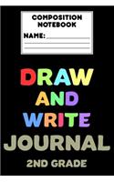 Composition Notebook Draw And Write Journal 2nd Grade
