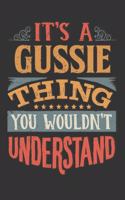 Its A Gussie Thing You Wouldnt Understand