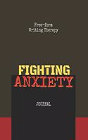 Free-Form Writing Therapy - Fighting Anxiety Journal