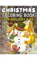 Christmas Coloring Book for Kids Ages 8-12