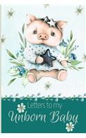 Letters to my Unborn Baby