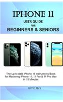 iPhone 11 User Guide for Beginners & Seniors
