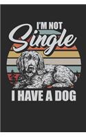 I am not single I have a dog