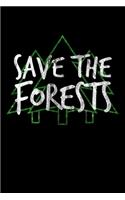 Save The Forests: Notizbuch DIN A5 - 120 Seiten kariert