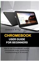 Chromebook User Guide for Beginners