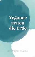 Veganer retten die Erde #climatechange