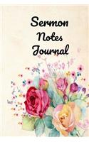 Sermon Notes Journal: Bible Study Notebook, Your Notes, Prayer Requests & Church Events - Daily Journal, Workbook, Diary, Notepad