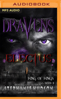 Draven's Electus: (2 King of Kings)