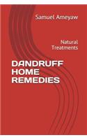 Dandruff Home Remedies