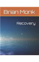 Recovery