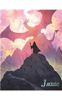Isaac: Fantasy Dragon and Wizard Themed, Personalized with Name, Notebook, Journal or Diary To Write In, 105 Lined Pages, Great Birthday or Christmas Gifts