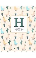 H 2019: Llama Pattern and Monogram H Weekly Planner 2019: 12 Month Agenda - Calendar, Organizer, Notes & Goals (Weekly and Monthly Planner 8 x10 inches 135 