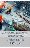 Pocket Glossary of Construction Terminology