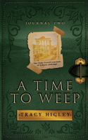 Time to Weep