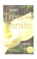 FLORA'S TREES AND SHRUBS