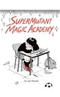 Supermutant Magic Academy: (English)