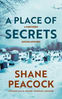 A Place of Secrets: (2 Northern Gothic Mysteries)
