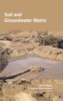 SOIL AND GROUNDWATER MATRIX