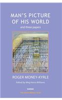 Man's Picture of His World and Three Papers