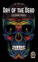 Adult Coloring Book (Day of the Dead): An Adult Coloring Book with 50 Day of the Dead Sugar Skulls: 50 Skulls to Color with Decorative Elements(1 Adult Coloring Book (Day of the Dead))
