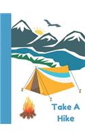Take a Hike: Camping Scene College Ruled Composition Writing Notebook