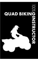 Quad Biking Instructor Notebook: Blank Lined Quad Biking Journal for Instructor and Rider