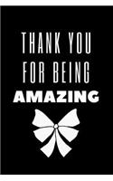 Thank You for Being Amazing