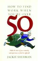 How To Find Work When You're 50+