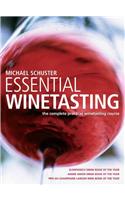 Essential Winetasting: The Complete Practical Winetasting Course