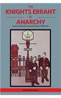 The Knights Errant of Anarchy