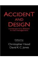 Accident And Design