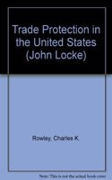 TRADE PROTECTION IN THE UNITED STATES