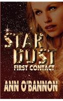 Star Dust First Contact