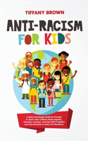 Anti-Racism for Kids