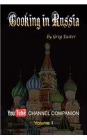 Cooking in Russia - Youtube Channel Companion